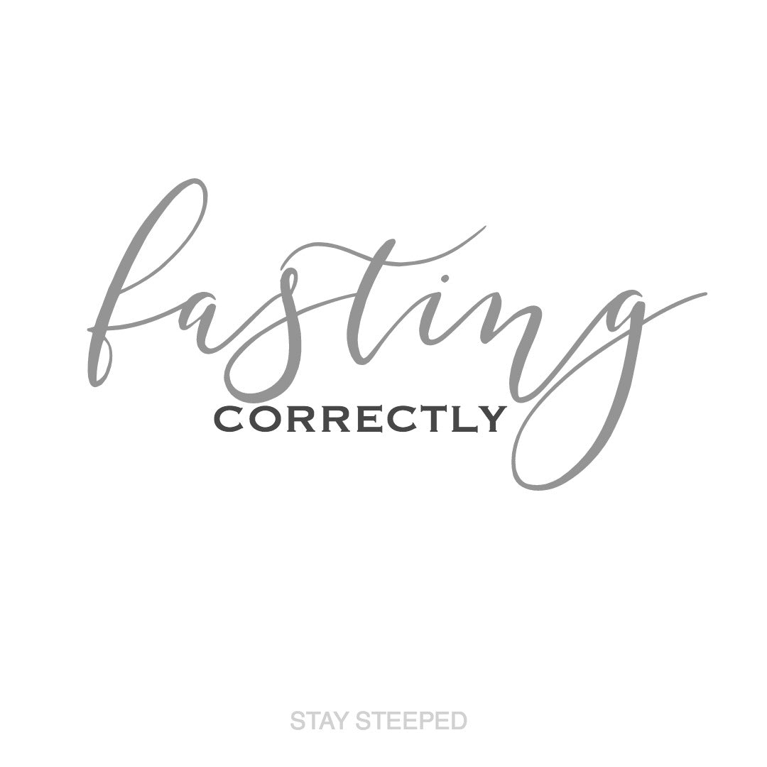 Fasting Correctly